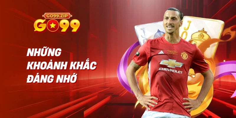 Zlatan Ibrahimović – "Sư tử" của bóng đá thế giới 3 Những Khoảnh Khắc Đáng Nhớ